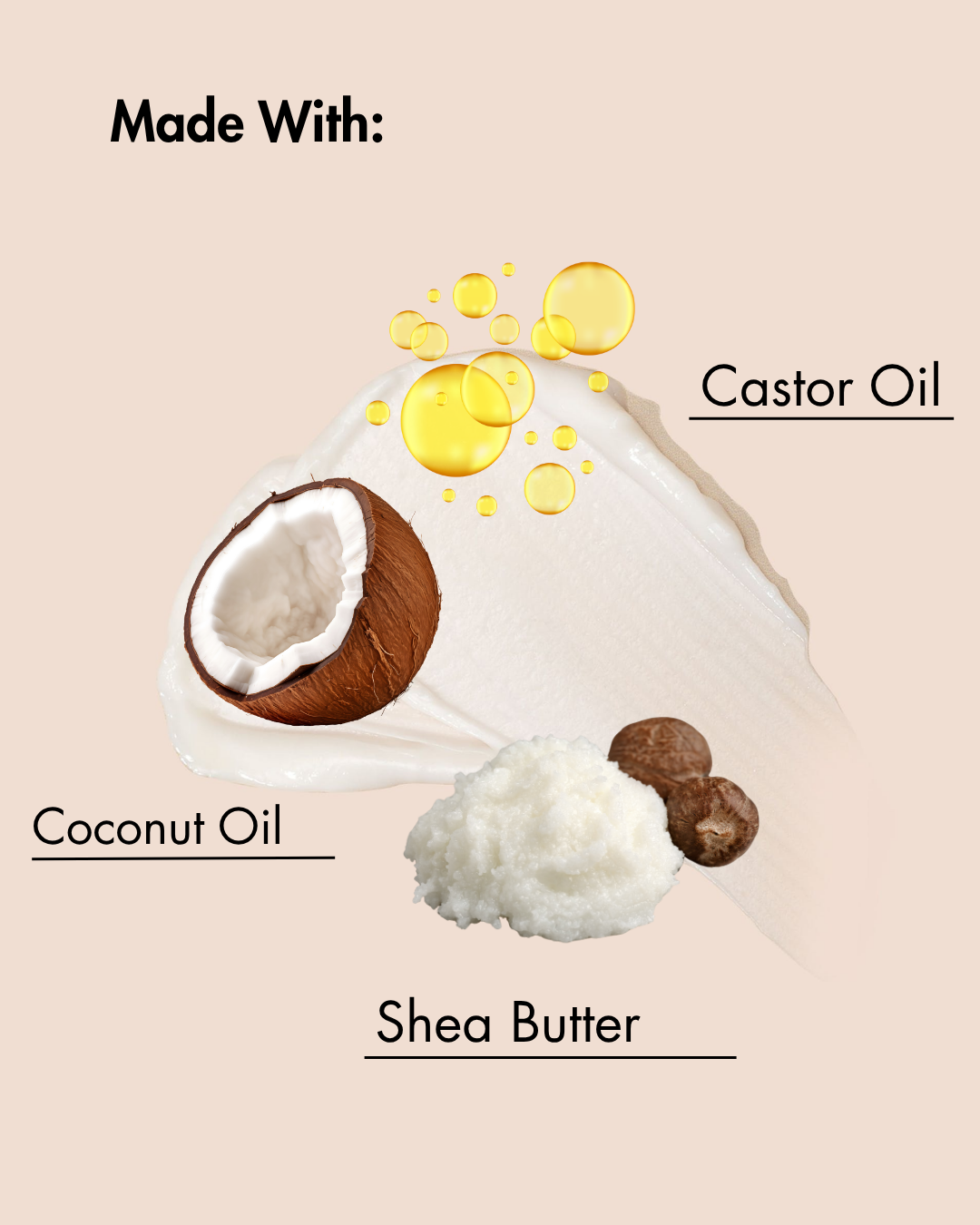 Ingrediënten gebruikt in een product, waaronder kokosolie, sheaboter en ricinusolie, op een beige achtergrond.
